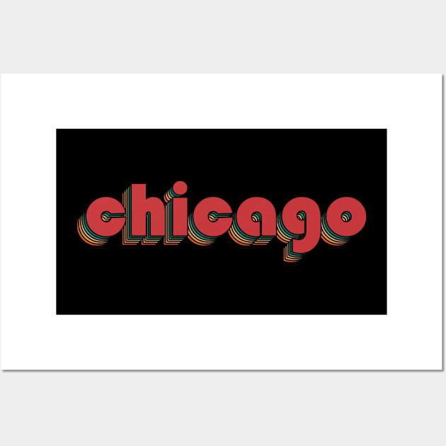 Chicago - Retro Rainbow Typography Style 70s Wall Art by susugantung99